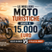 Le Migliori Moto Turistiche Usate a 15.000 Euro: Scelte da Biker o Follie da Joker?