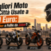 Moto per la Città Usate a 5.000 Euro